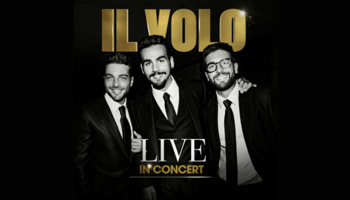 Il Volo - Live In Concert