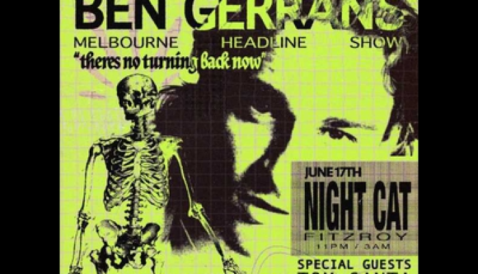 Lucky Ent presents Ben Gerrans @ The Night Cat